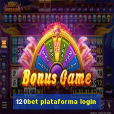 120bet plataforma login